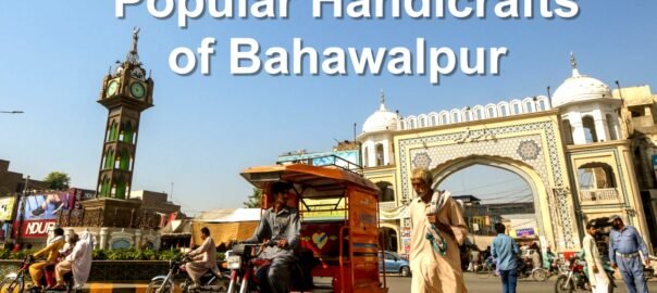 Popular Handicrafts of Bahawalpur